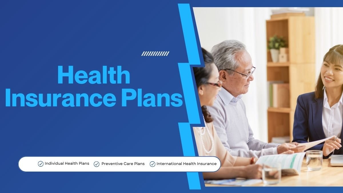 Health Insurance Plans